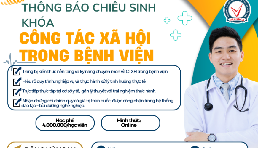 Văn Khoa USSH chiêu sinh Khóa 19 – Chương trình “Nghiệp vụ Công tác xã hội trong bệnh viện”