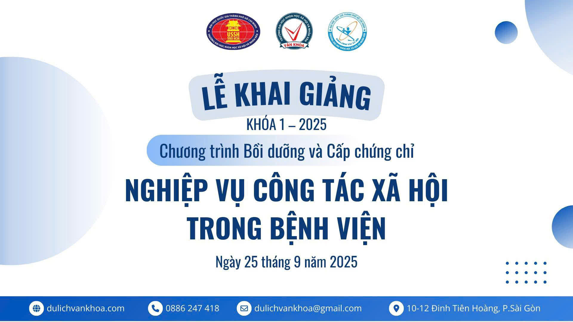Văn Khoa USSH khai giảng Khóa 1/2025: Chương trình “Nghiệp vụ Công tác Xã hội trong Bệnh viện”